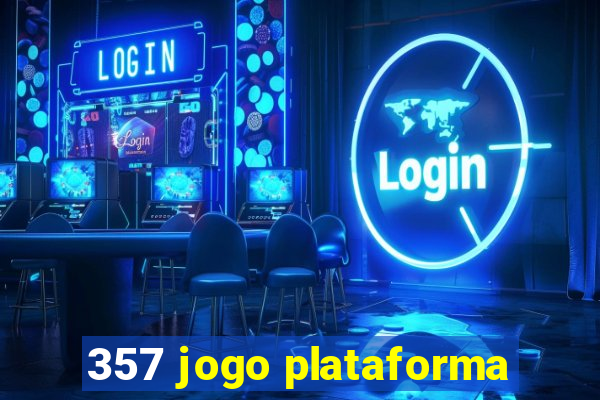 357 jogo plataforma